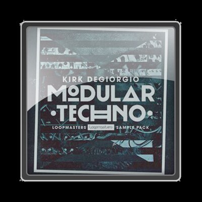 极速Loopmasters lKirk Degiorgio Modular Techno MULTiFORMAT