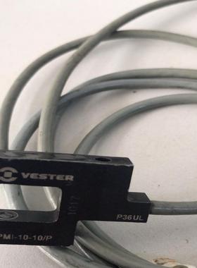 【议价】PMI-10-10P 韦斯特VESTER 槽型传感器