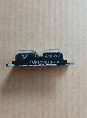 【议价】UFB200FA40P原装拆机测试好