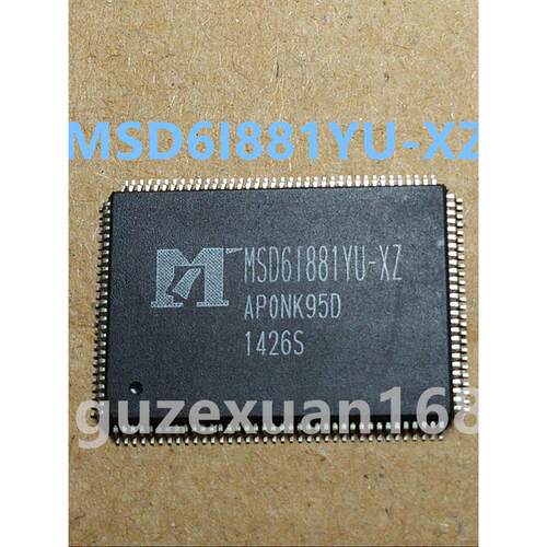 MSD61881YU-XZ MSD6I881YU-XZ全新原装液晶芯片