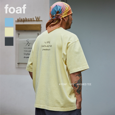 FOAF ‘LIFE’ Washed Tee 24ss 水洗染色做旧宽松短袖T恤