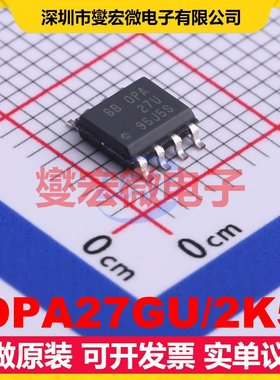 OPA27GU/2K5 SOIC-8 单路精密运算放大器芯片IC