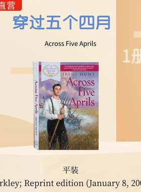 英文原版书籍 Across Five Aprils 穿过五个四月 Irene Hunt 蓝思值1100L