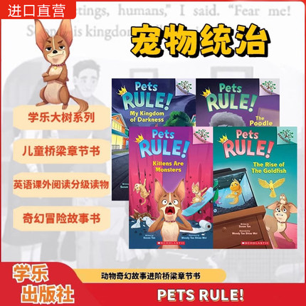 学乐英文原版 Pets Rule 宠物当家 4册 大树系列  9-12岁青少年儿童进阶桥梁章节书 动物奇幻冒险故事