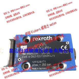 EG110N9K4V 4WE6D6X 4WE6D62 R900944594 Rexroth
