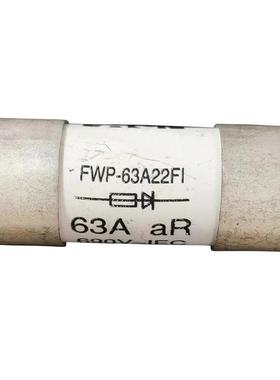 FWP-50A22FIFWP-63A22FIFWP-80A22FI保险丝熔断器量大价优