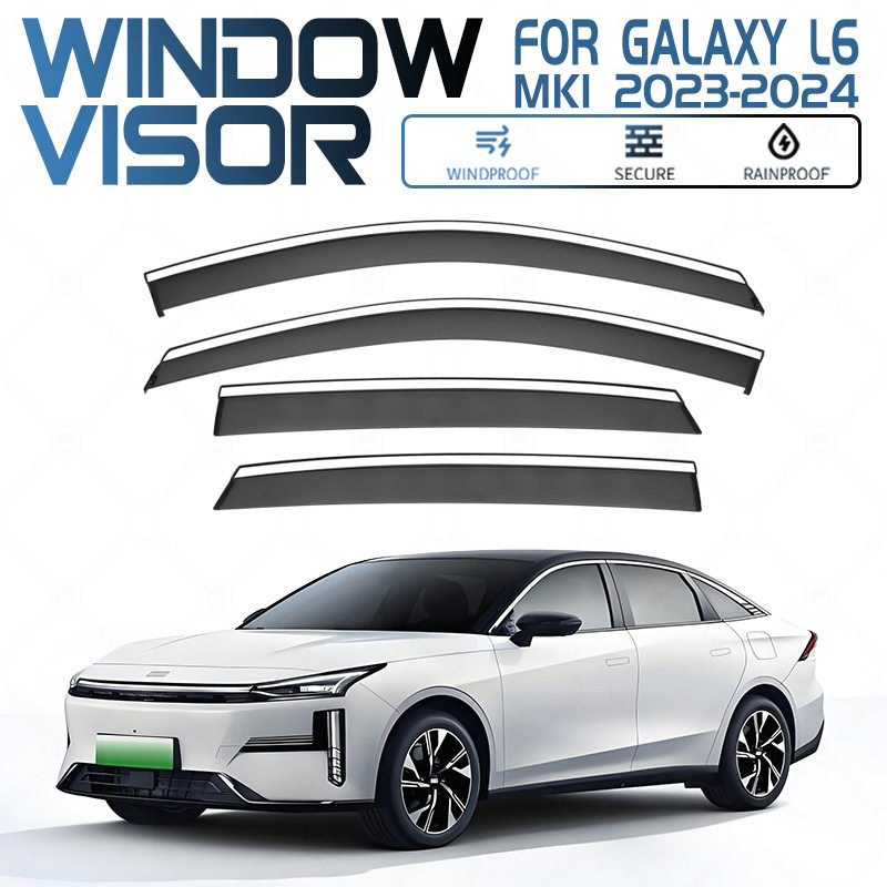适用于吉利银河L6车窗晴雨挡雨遮阳板GalaxyL6Windowvisor