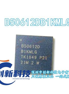 全新原装 B50612DB1KMLG B50612D QFN-48 收发器 网络无线IC 直拍