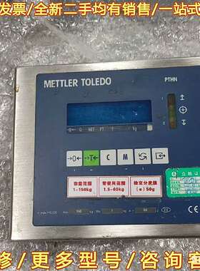 议价Mettler Toledo PTHN 梅特勒-托利多可维修翻新
