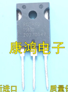 全新 RGTH60TS65D RGTH60TS65 TO-247 IGBT功率管 60A/650V 现货