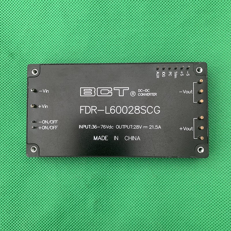 原装拆机 BCT FDR-L60028SCG 36-48-76V转28V 21.5A 全砖电源模块