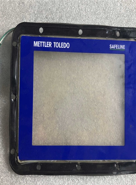 【顺庆】原装正品托利多 safeline 触摸屏外屏【议价】