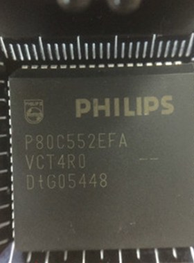 P80C552EFA P80C552EFA/08 全新原装正品 进口 NXP 贴片 PLCC68