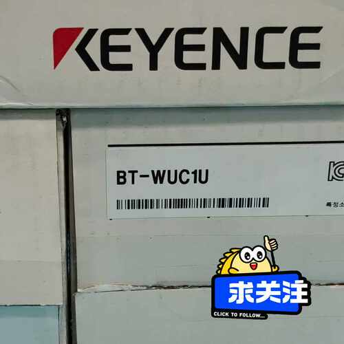 议~Keyence基恩士BT-W155G，BT-WUC1U， O