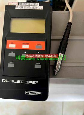 询价Fischer DUALSCOPE 膜厚仪再拍