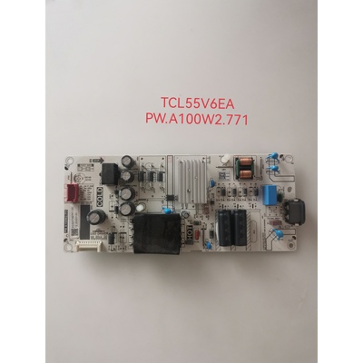 TCL 55S12 55V6EA/8E 雷鸟55F265C液晶电视电源板PW.A100W2.771