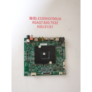 原装海信LED55/50N3700U 50N主板RSAG7.820.7532