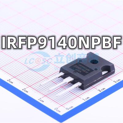 全新原装 IRFP9140NPBF 封装TO-247 N沟道 场效应MOS管 现货供应