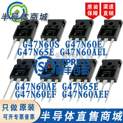 G47N65E G47N60S G47N60E G47N60EF G47N60AE G47N65E AEF AEL