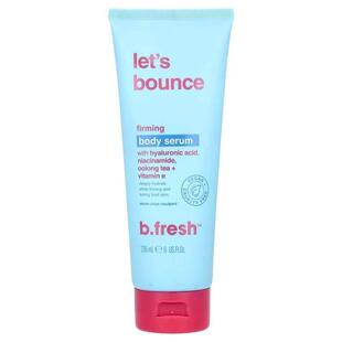 b.fresh,Let's Bounce Firming Body Serum