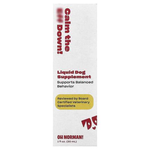 Oh Norman,Calm the Eff Down, Liquid Dog Supplement, 1 fl oz