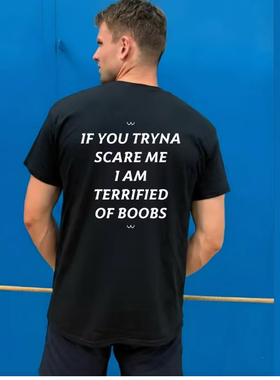 i'm terrified of boobs  funny t-shirt字母趣味休闲短袖T恤男潮