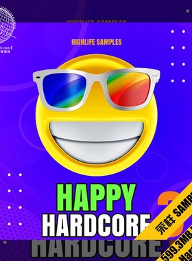 S299 Happy Hardcore 3 (HighLife Samples)采样音乐制作音源编曲