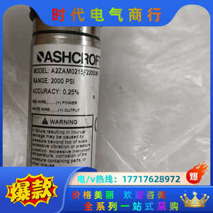 ASHCROFT传感器 A2ZAM0215F22000#G议价