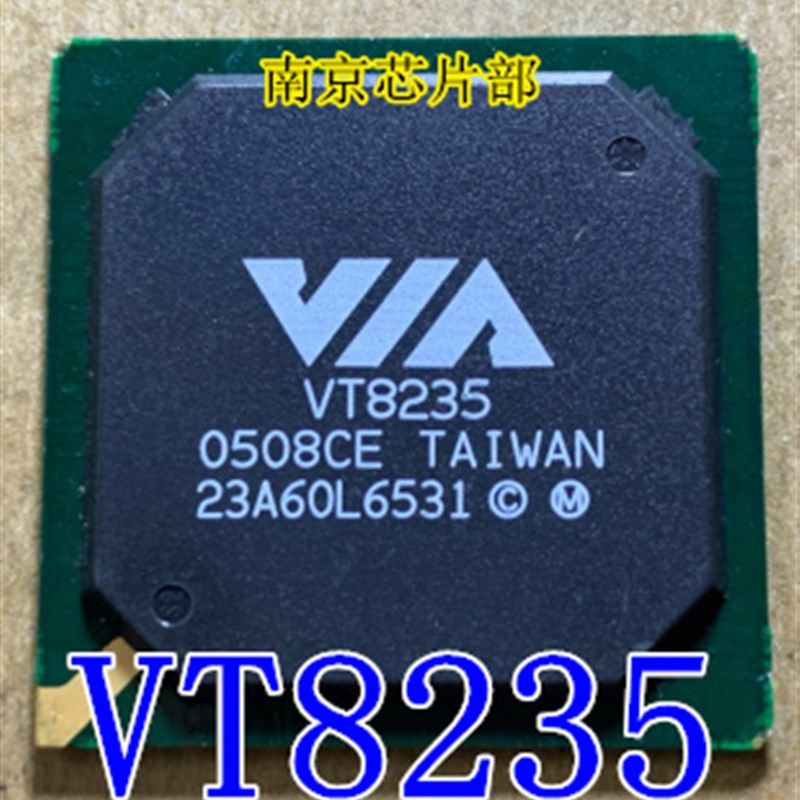 VIA VT8235 CE  VT8235M  VT8231  全新原装 可直拍