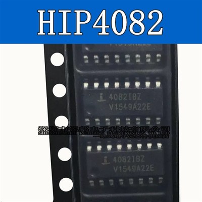 全新原装进口 HIP4082 HIP4082IB HIP4082IBZ 4082IBZ 贴片SOP16