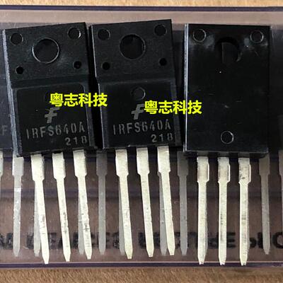 全新 IRF640 IRFS640B IRFS640A MOS场效应