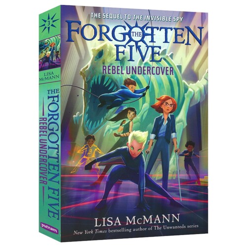 The Forgotten Five Rebel Undercover 被遗忘的五人系列3 叛军卧底 儿童冒险小说 Lisa McMann 英语章节书 英文原版进口图书