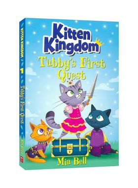 Kitten Kingdom Tabby's First Quest 猫咪王国 泰比的第一次冒险 奇幻冒险主题 初级章节书 小学生英语课外读物 英文原版进口图书