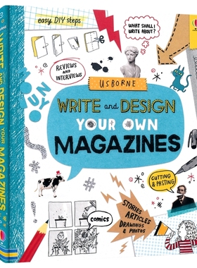 Usborne Write and Design Your Own Magazines 编写和设计你自己的杂志 英文创意写作 儿童艺术创作 英文原版进口儿童图书