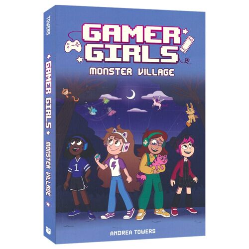 Gamer Girls 02 - Monster Village 游戏少女2 怪物村 章节小说 青少年英语课外读物 英文原版进口儿童图书