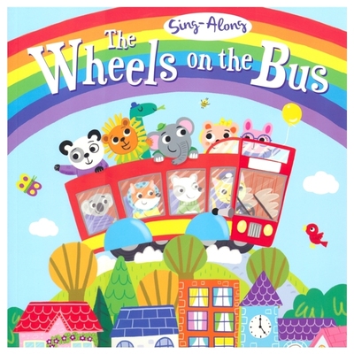 The Wheels on the Bus 巴士上的轮子 经典儿歌 趣味英语早教 故事绘本 亲子读物 英文原版进口儿童图书