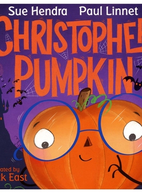 Christopher Pumpkin 南瓜克里斯托弗  Sue Hendra  万圣节 儿童英文故事绘本 英文原版进口图书