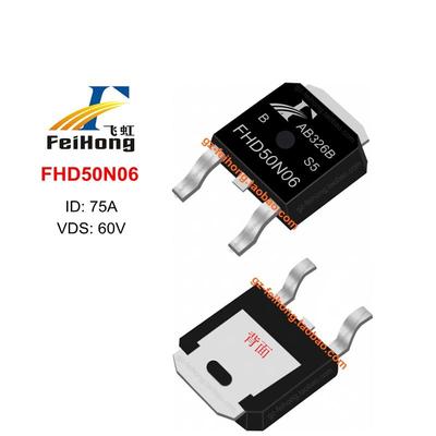 FHD50N06 飞虹原厂直销 75a 60v 全新正品 场效应管 MOS管 TO-252