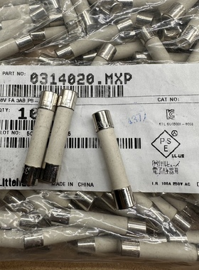 0314020.MXP力特6*32快熔断20A 250V陶瓷保险丝管314 F20A/250VP