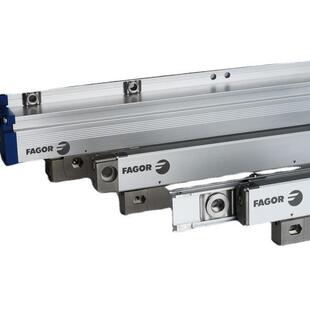 【产品优势】FAGOR发格光栅尺,FAGOR发格数控系统