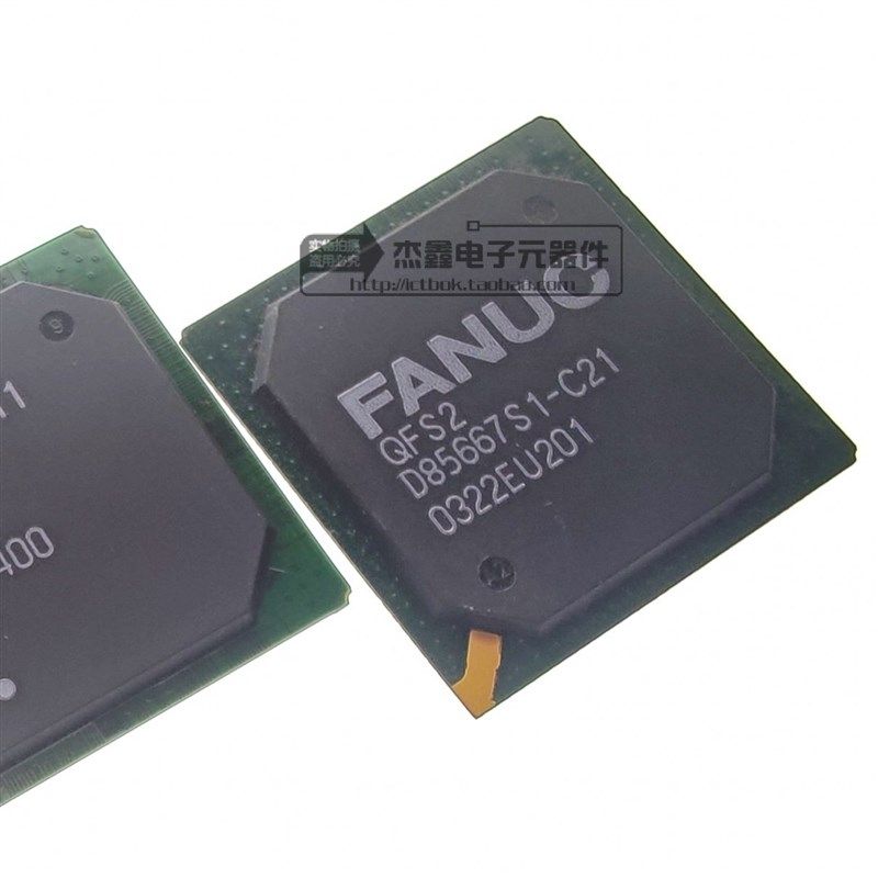 QFS2 D85667S1-C21 UPD85667S1-C21 FANUC 全新 请先咨询