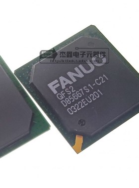 QFS2 D85667S1-C21 UPD85667S1-C21 FANUC 全新 请先咨询