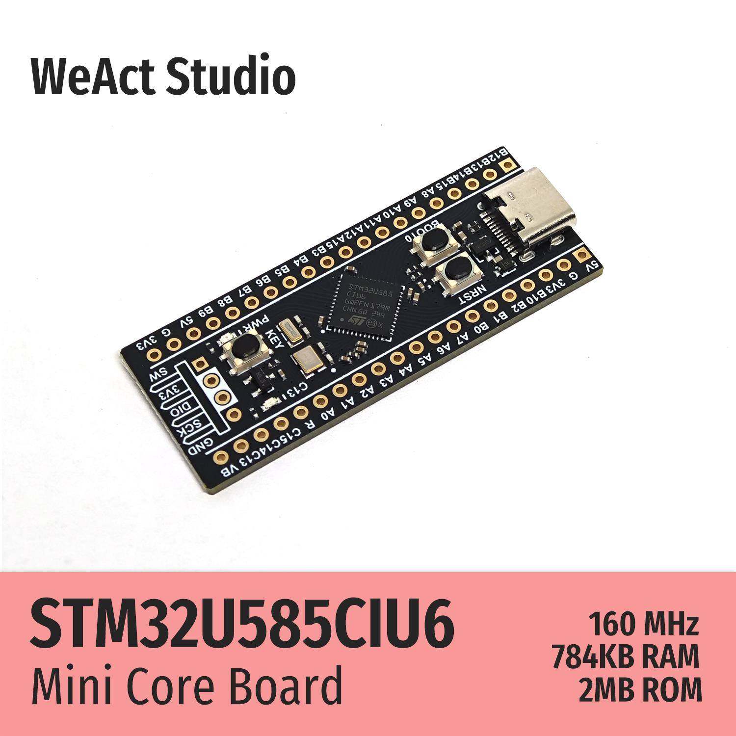 WeAct STM32U585CIU6 STM32U585CI STM32U585 开发板 核心板