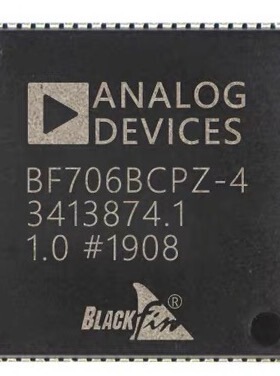ADSP-BF706BCPZ-4 ADSP-BF706KCPZ-3数字信号处理器 嵌入式处理器