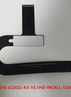 T30-T616-LCD(ZJ-A3-10.1HD-INCELL-12C-45PIN)显示屏幕排线维修