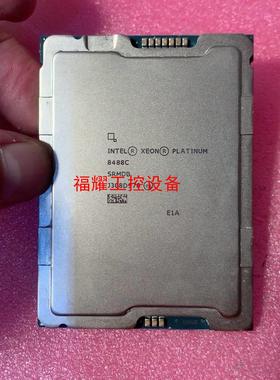 现货10片 8488C CPU 英特尔 正式版 成色新交单成【询价】