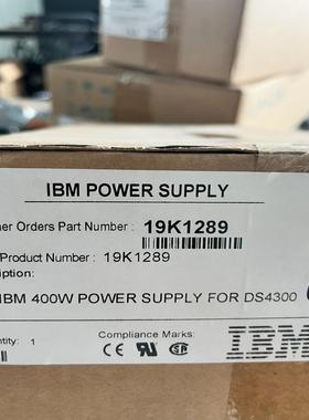 IBM电源 19K1289 DS4300 DS4100磁盘阵~询价