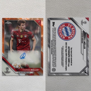 TOPPS Chrome 拜仁慕尼黑 穆勒 亲签 签名签字 球星卡 周边礼物