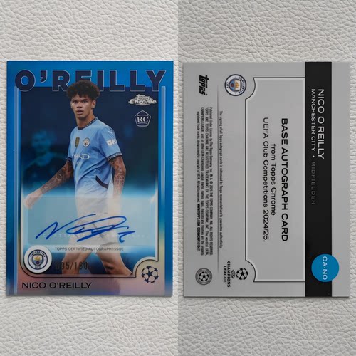 Topps 2025 Chrome 曼城 奥赖利 OREILLY 亲笔签名签字 球星卡