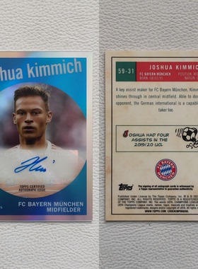 TOPPS 拜仁慕尼黑 基米希 Kimmich 亲签 签字 球星卡 周边 礼物